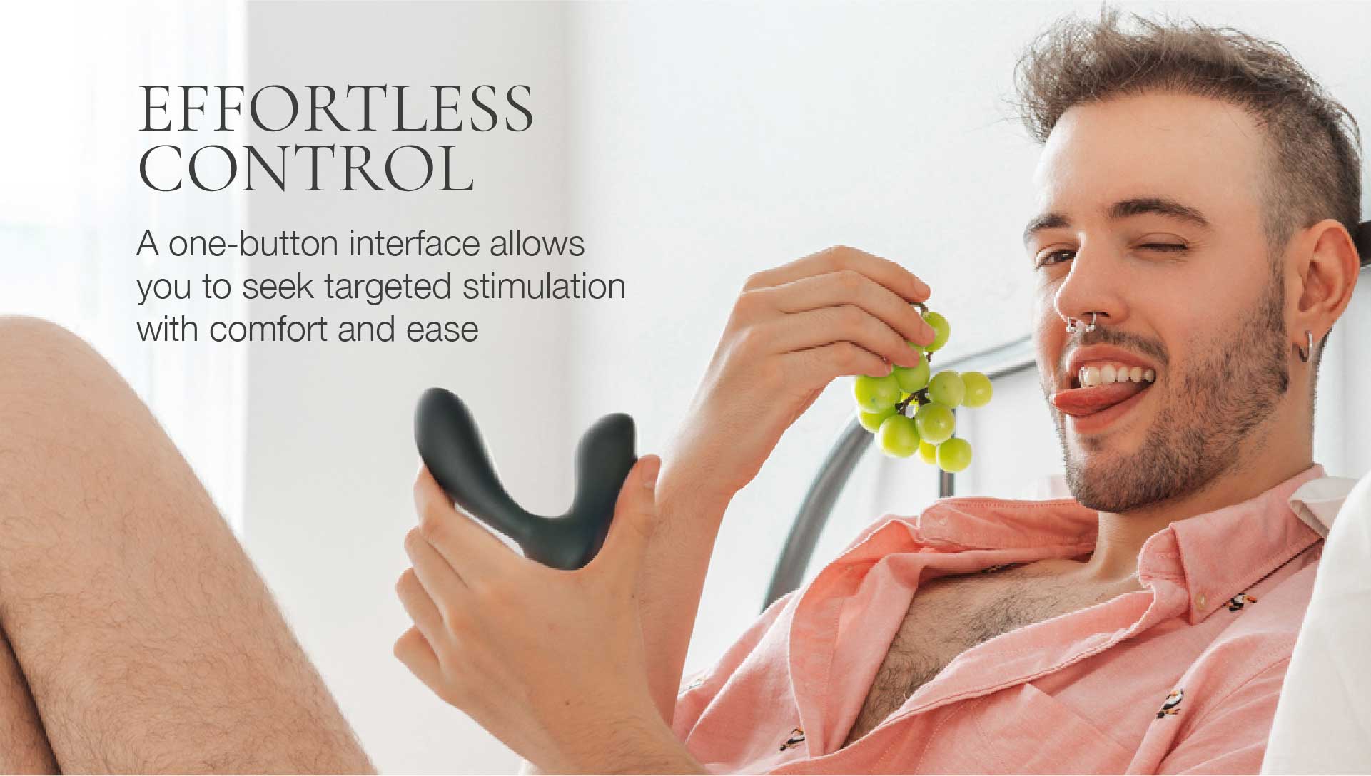 Man holding grapes with a product in his hand, text about effortless control.