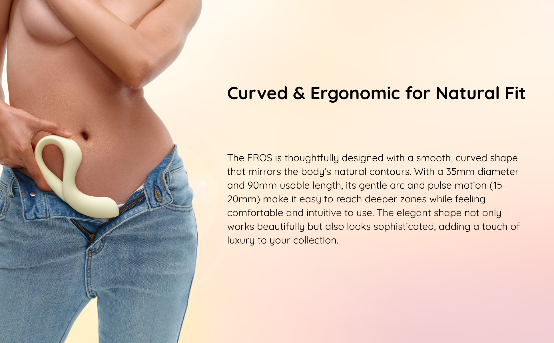 Person wearing blue jeans with a curved and ergonomic vibrator on a beige background