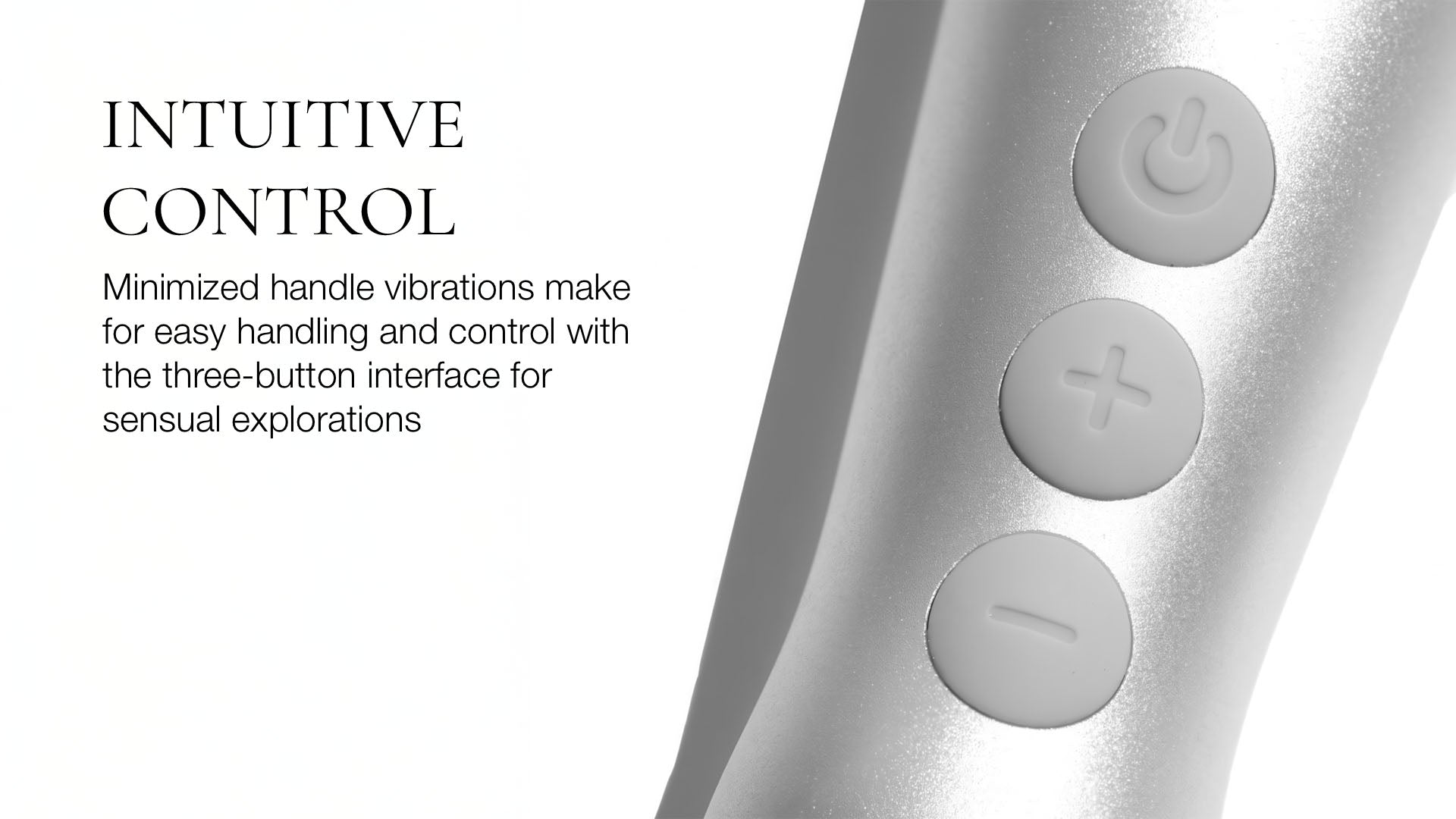 Close-up of a silver control handle with three buttons on a white background, featuring text about intuitive control.