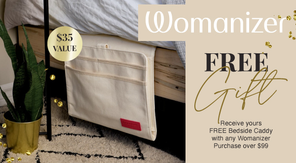 Free Womanizer Bedroom Caddy